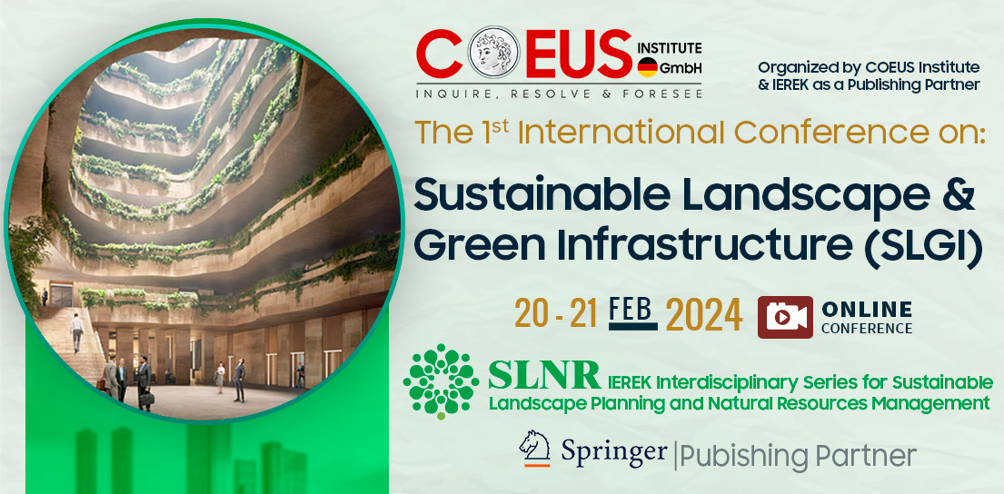 Sustainable Landscape and Green Infrastructure (SLGI)